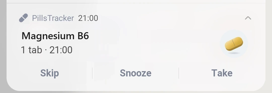 Notification: Magnesium B6, 1 tab · 21:00, with Skip, Snooze and Take buttons
